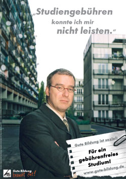 Kampagnen-Plakat: Studiengeb&uuml;hren konnte ich mir nicht leisten