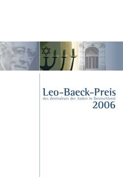 Titel der Festschrift zur Verleihung des Leo-Baeck-Preises 2006